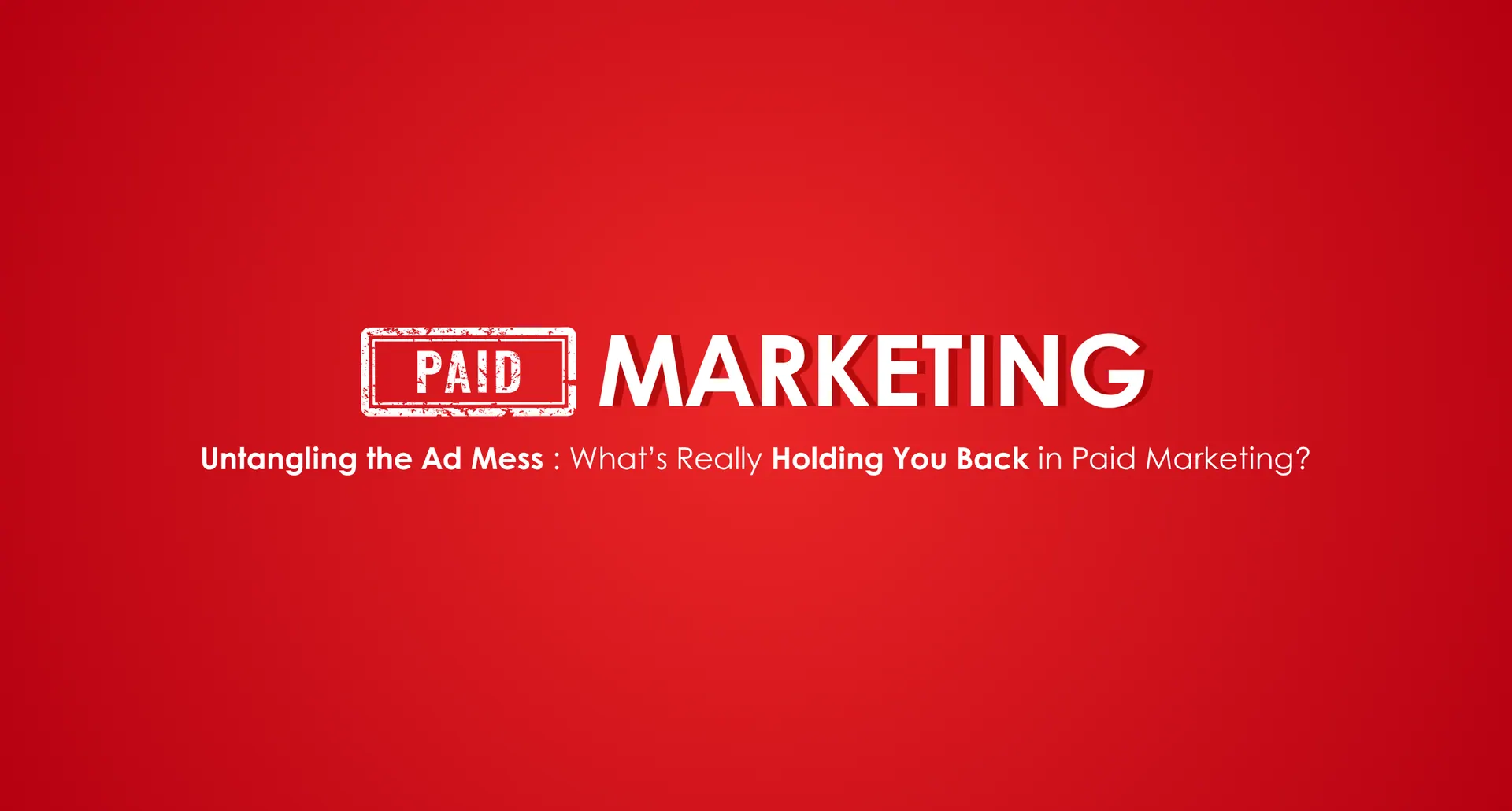 Paid Marketing