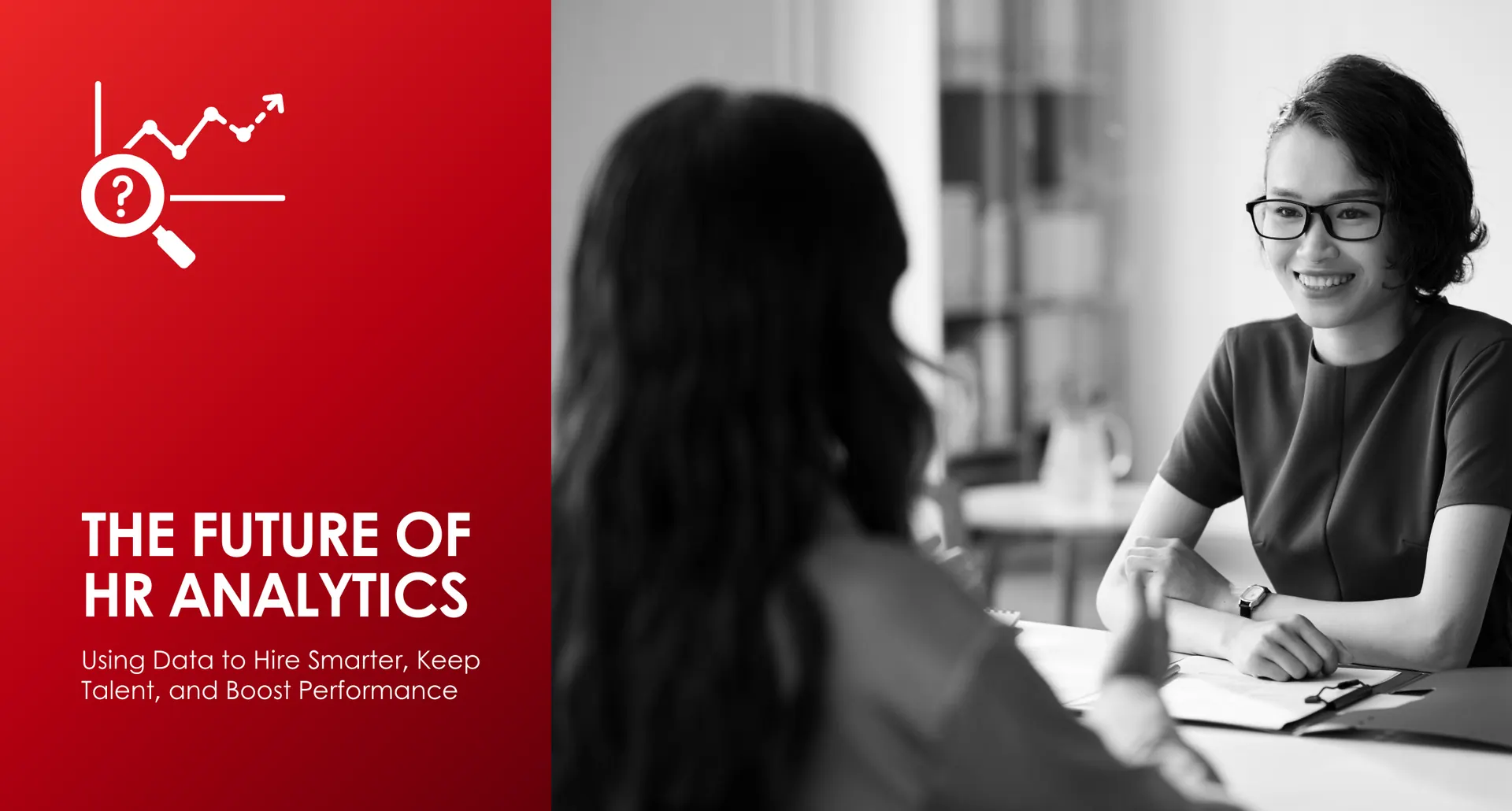 The Future of HR Analytics: Using Data to Hire Smarter, Keep Talent, and Boost Performance