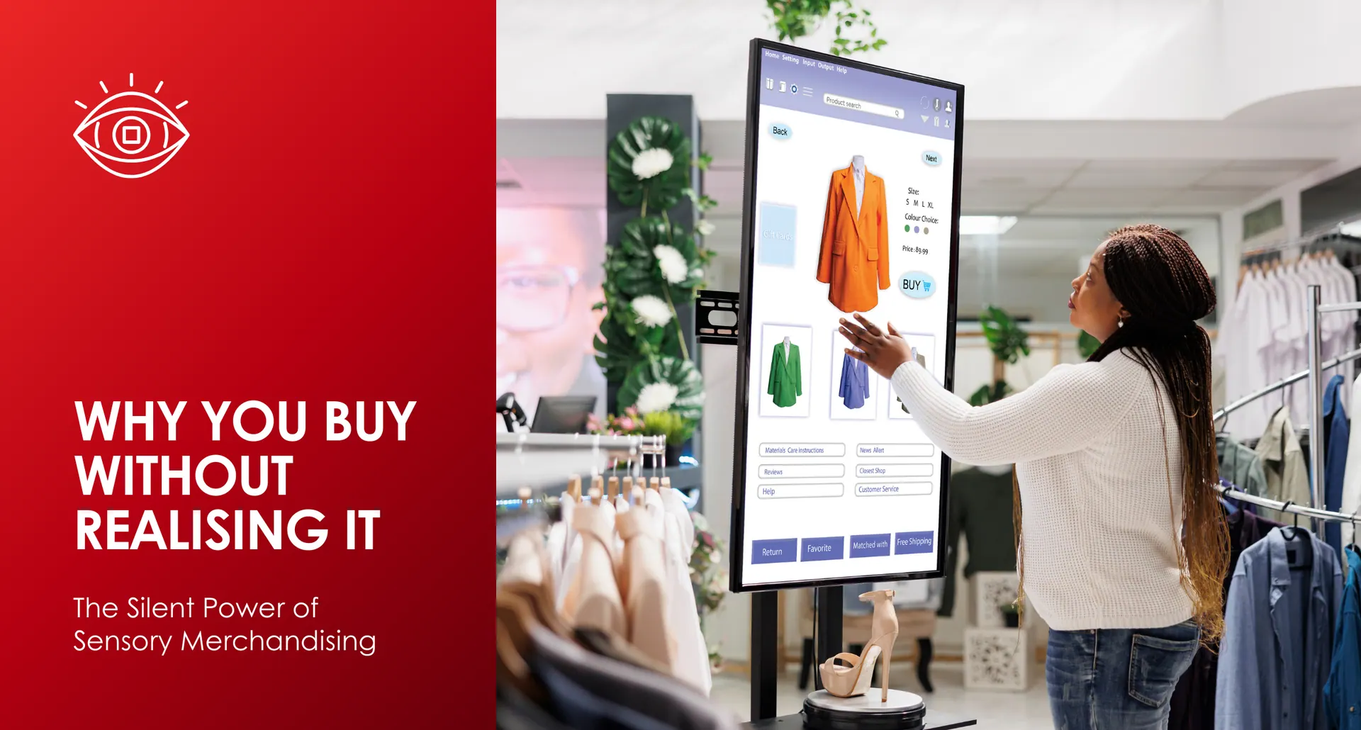 Why You Buy Without Realising It: The Silent Power of Sensory Merchandising