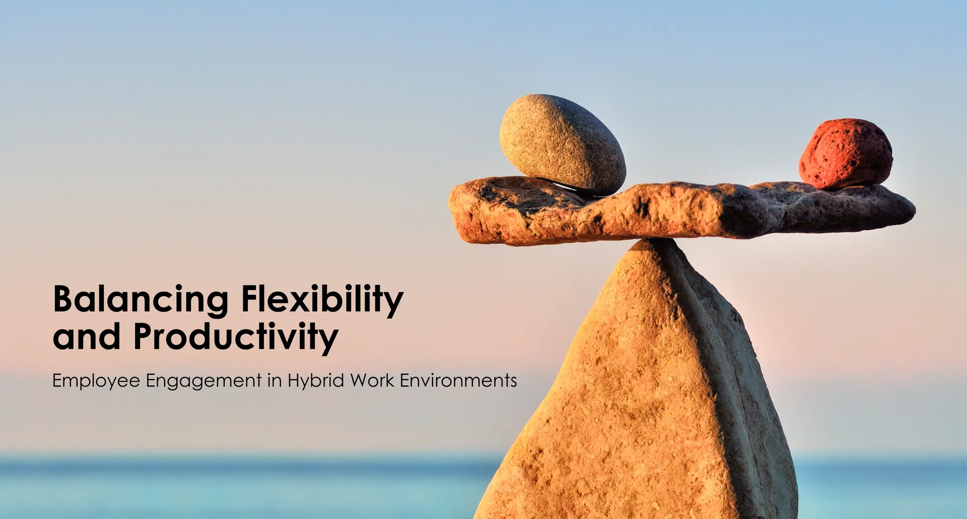 Employee Engagement in Hybrid Work Environments: Balancing Flexibility and Productivity