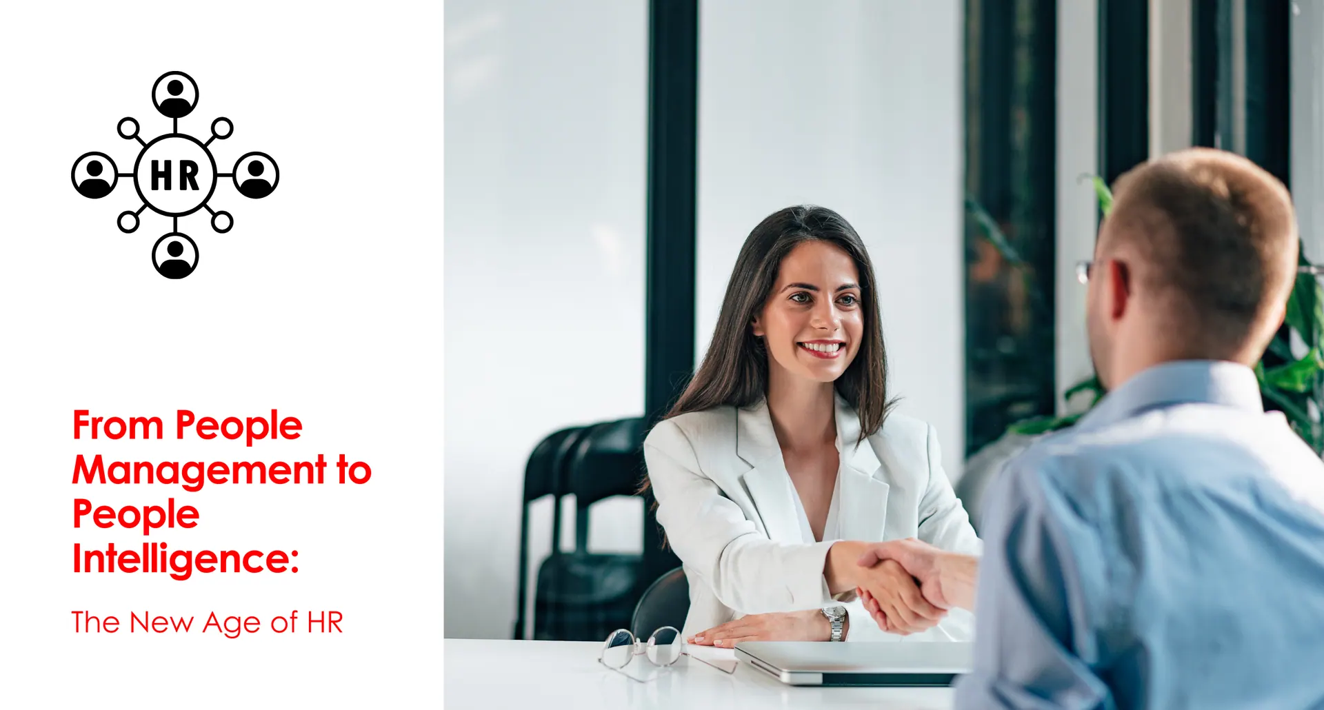 From People Management to People Intelligence: The New Age of HR